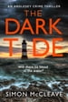 The Dark Tide (The Anglesey Series, Book 1)